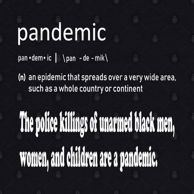 Pandemic 2020 Black and White by IronLung Designs